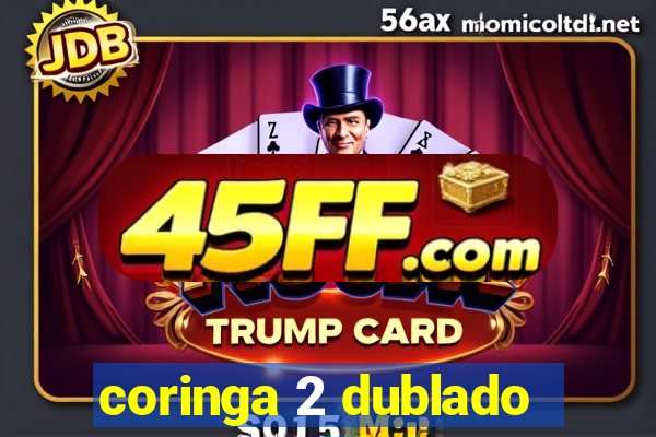 coringa 2 dublado